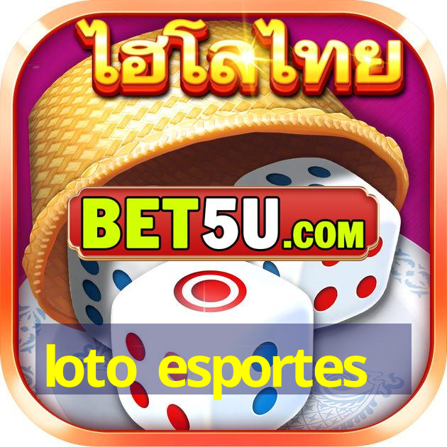 loto esportes